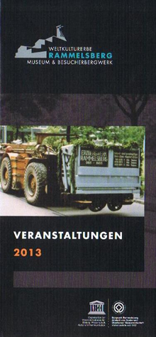 Titelblatt des Veranstaltungskalenders des Weltkulturerbes Rammelsberg für das Jahr 2013